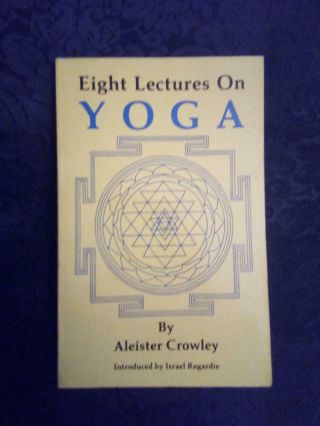 Crowley Eight Lectures On Yoga Collectible (oto)