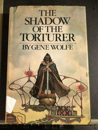 The Shadow Of The Torturer By Gene Wolfe 1980 Hcdj Vol 1 Book Of The Sun