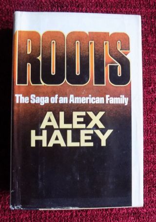 Roots By Alex Haley Signed 1976,  1st/1st,  Hardcover W/dust Jacket