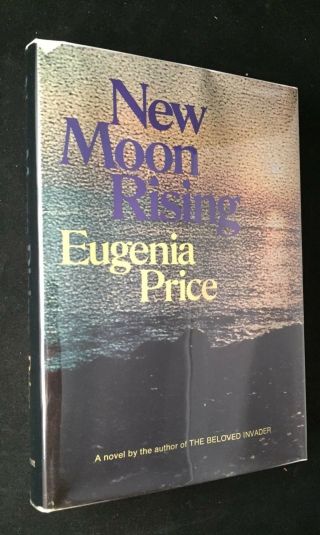 1969 Eugenia Price Moon Rising Signed 1st Edition W/ Dj St.  Simons,  Ga