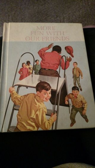 Vintage Childhood Memories 1965 Dick And Jane More Fun With Our Friends
