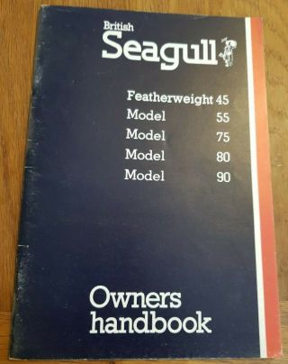 Vintage Owners Handbook For Featherweight 45 Seagull Outboard 55,  75,