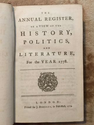The Annual Register Of History,  Politics & Literature For 1778 - First Edition