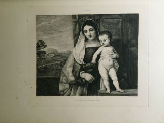 1882 Le Vie Et L ' Oeuvre de Titien par Georges Lafenestre - 52 Plates,  Illust 2
