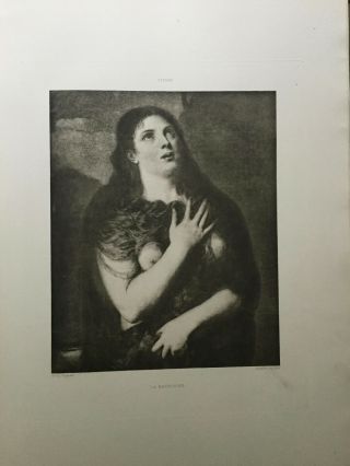 1882 Le Vie Et L ' Oeuvre de Titien par Georges Lafenestre - 52 Plates,  Illust 5