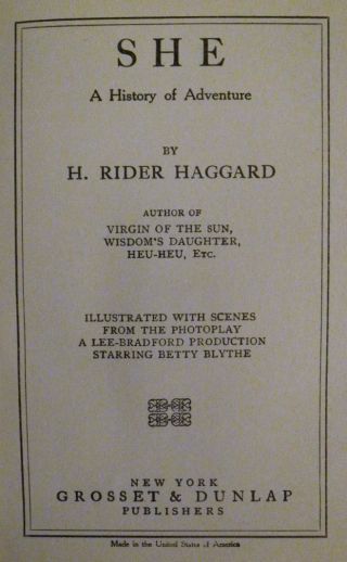 SHE by H.  Rider Haggard 1926 BETTY BLYTHE Photoplay Edition. 2