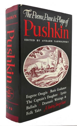 Aleksandr Sergeevich Pushkin Avrahm Yarmolinsky The Poems,  Prose And Plays Of Pu