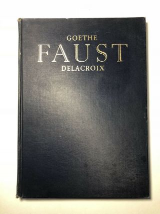 Johann Wolfgang Von Goeth Faust 1932 Hardcover Heritage Press