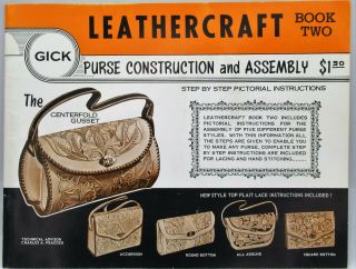 Gick Leathercraft Purse Construction & Assembly,  Vintage Leather Craft Book
