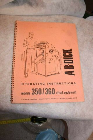 Ab Dick Model 350 / 360 Offset Equipment Vintage Book Operating Instructions