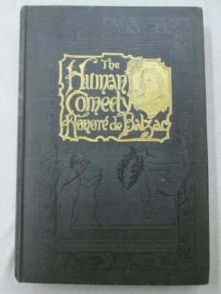 1893,  The Human Comedy.  Honore de Balzac,  Complete 3 Vol.  Set,  Illustrated 2