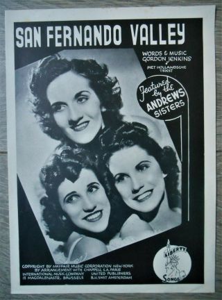 Vintage 43 Pop Sheet Music Andrews Sisters - San Fernando Valley Gordon Jenkin 