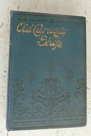 Vintage Book The Old Curiosity Shop Charles Dickens Classics Handsome Binding