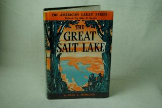 The Great Salt Lake.  A Volume In The American Lakes Series.  Hardcover – 1947