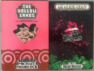 An Alien Heat And The Hollow Lands By Michael Moorcock Hardcovers
