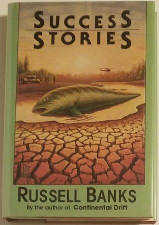 Russell Banks / Success Stories Signed 1st Edition 1986