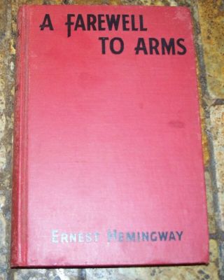 1929 A Farewell To Arms Ernest Hemigway Hardcover Grosset & Dunlap