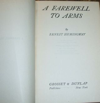 1929 A Farewell to Arms Ernest Hemigway Hardcover Grosset & Dunlap 2
