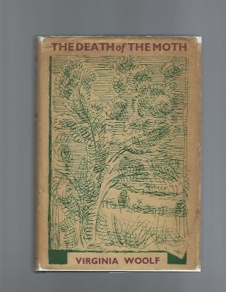 The Death Of The Moth Virginia Woolf First Edition First Printing
