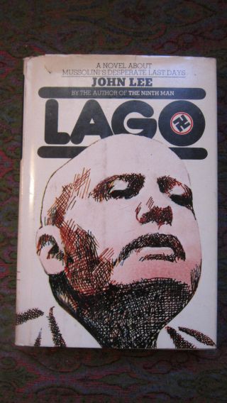 Lago By John Lee - Mussolini 
