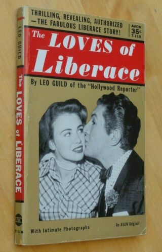 The Loves Of Liberace Leo Guild Avon Books T - 118 1st Printing Scarce 1955
