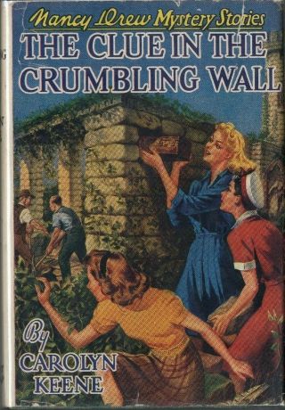 Nancy Drew 22 The Clue In The Crumbling Wall By Carolyn Keene Blue Sil Ep Hc/dj