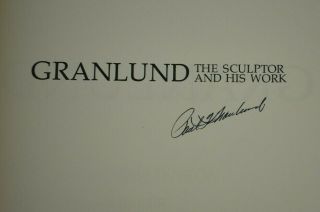 Autographed Paul Granlund The Sculptor and his Work - Signed by Paul Granlund 3