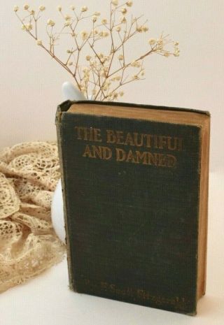The And Damned.  By F.  Scott Fitzgerald.  1922 Early Edition