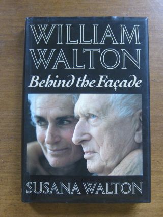 Signed William Walton Behind Facade Susana Walton 1st 1988 Hcdj Biography Nf