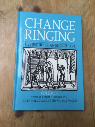 Set Of 3 Church Bell Change Ringing Books.  The History Of An English Art