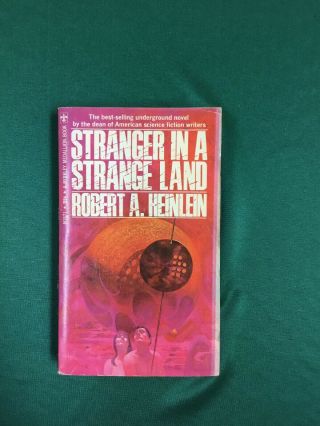 Stranger In A Strange Land By Robert A.  Heinlein - 1968