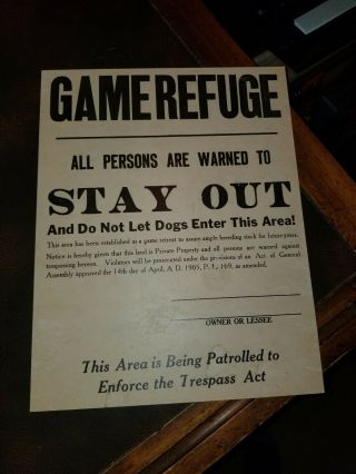Vintage 1905 Game Refuge Stay Out No Dogs Cardboard Sign 10 " X12.  5 " Old Stock