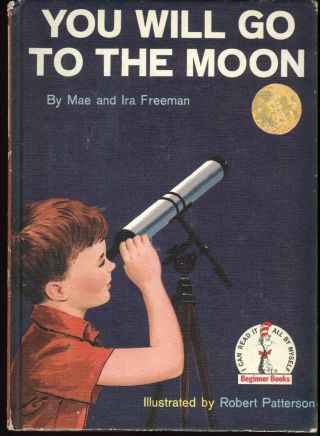 Vintage 1959 Seuss Books You Will Go To The Moon - Mae & Ira Freeman