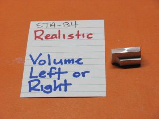 Realistic Volume Slider Knob Sta - 84 Stereo Receiver
