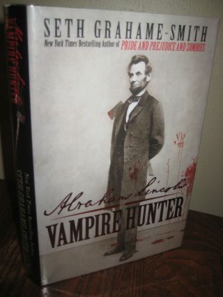 Abraham Lincoln Vampire Hunter Seth Grahame Smith Signed 1st Edition Horror Film