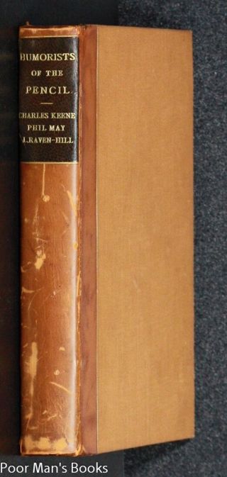 Humorists Of The Pencil.  3 Vols In 1 Charles Keene,  Phil May And L.  Raven - Hill.