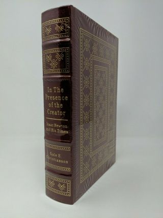 Easton Press In The Presence Of The Creator Isaac Newton And His Times 1984