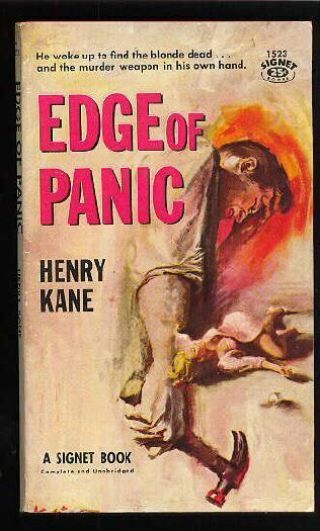 Vintage Mystery Paperback.  Henry Kane: Edge Of Panic: Signet 1523 Gga 674344