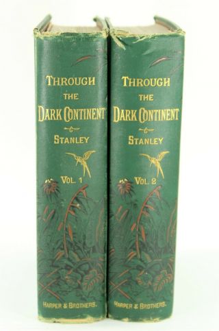 Through The Dark Continent,  1878 Two Volumes,  Henry Stanley,  Maps,  Illustrated