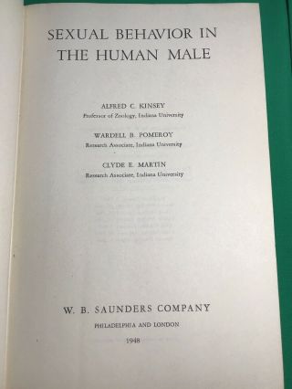 Sexual Behavior In The Human Male By Kinsey,  Pomeroy & Martin - 1948 Ed Saunders
