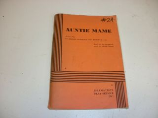 Vintage Softcover Play Script Auntie Mame By Jerome Lawrence And Robert Lee 1957