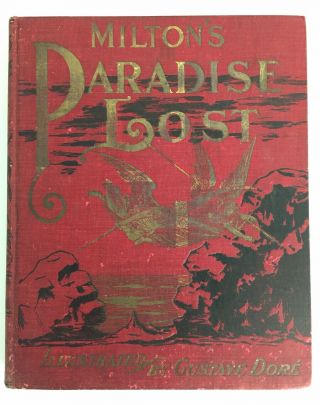 Paradise Lost,  John Milton,  Illustrated By Gustav Dore 