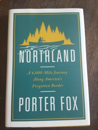 Porter Fox / Northland A 4000 - Mile Journey Along America 
