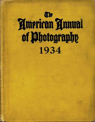 The American Annual Of Photography 1934