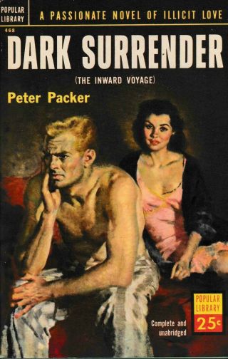 Dark Surrender By Peter Packer - - Popular Library 468 (1st Printing,  1952) Fine