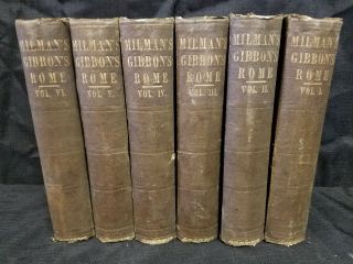 1854 6 Volume Set Gibbons The History Decline And Fall Of Rome Edited By Milman