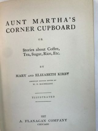 Antique Children ' s Book 1927 Aunt Martha ' s Corner Cupboard ILLUS hardcover 4