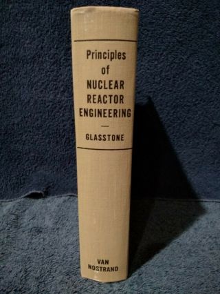 VTG AEC Atomic Energy Commission Nuclear Reactor Engineering Textbook Glasstone 5