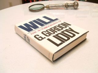 G.  Gordon Liddy Will (autobiography) Inscribed Hardcover With Jacket