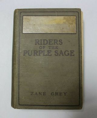 Vtg 1912 " Riders Of The Purple Sage " Book Zane Grey,  Grosset Dunlap 1st Edition?